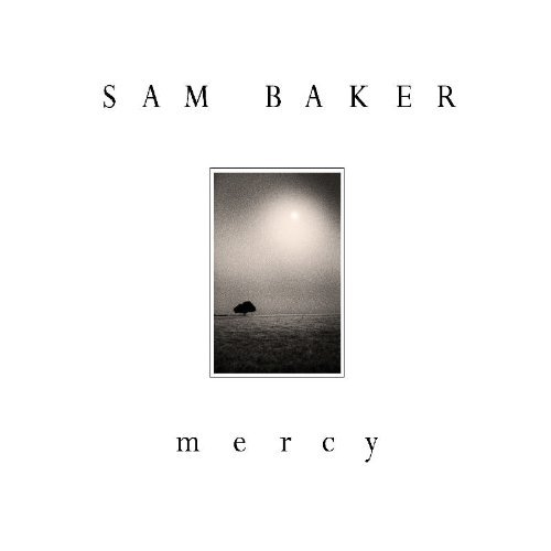 BAKER, SAM - MERCYSAM BAKER MERCY.jpg